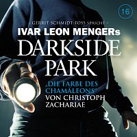 Darkside Park – 16: Die Farbe des Chamaleons