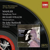 New Philharmonia Orchestra, Sir John Barbirolli – Mahler: Symphony No.6; R. Strauss: Metamorphosen