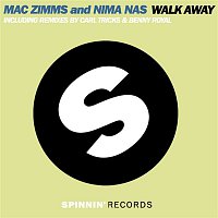 Mac Zimms, Nima Nas – Walk Away (The Remixes)