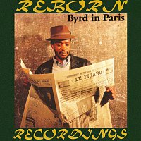Byrd In Paris (HD Remastered)