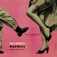 Tito Rodríguez And His Orchestra – Mambo Madness