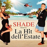 Shade – La hit dell'estate