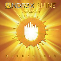 ANDR3X, Jonny Rose – Shine (Remixes)