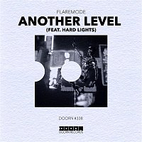 Flaremode – Another Level (feat. Hard Lights)