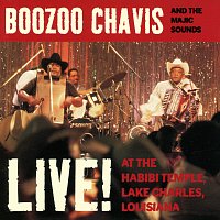 Boozoo Chavis and the Magic Sounds – Live! At The Habibi Temple