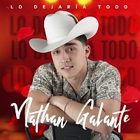 Nathan Galante – Lo Dejaría Todo [En Vivo]