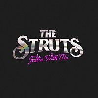 The Struts – Fallin' With Me