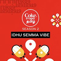 Sean Roldan, El Fé Choir by Roe Vincent – Idhu Semma Vibe | Coke Studio Tamil