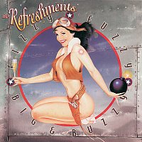 The Refreshments – Fizzy Fuzzy Big & Buzzy