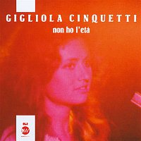 Gigliola Cinquetti – Non ho l'eta'