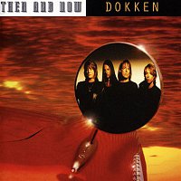 Dokken – Then and Now
