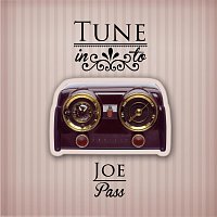 Joe Pass – Tune in to