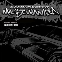 Paul Linford & EA Games Soundtrack – Need For Speed: Most Wanted (Original Soundtrack)