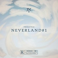 RK – Freestyle Neverland #1