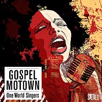 One World Singers – Gospel Motown