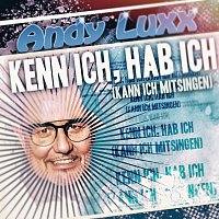 Andy Luxx – Kenn ich, hab ich (Kann ich mitsingen)