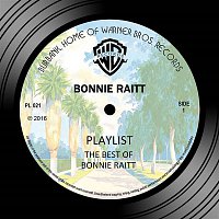 Bonnie Raitt – Playlist: The Best Of The Warner Bros. Years (Remastered)