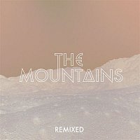 The Mountains – The Mountains (Remixes)