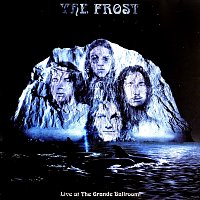The Frost – Live At The Grande Ballroom!