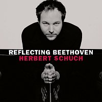 Herbert Schuch – Reflecting Beethoven