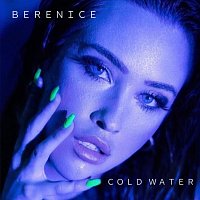 Bérénice – Cold Water