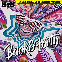 B.o.B – Back and Forth (Jayceeoh & B-Sides Remix)