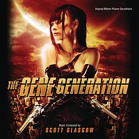 Scott Glasgow – The Gene Generation [Original Motion Picture Soundtrack]