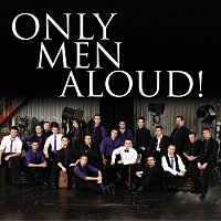 Only Men Aloud – Only Men Aloud