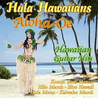 Hula Hawaiians – Aloha-Oe - Hawaiian Guitar Hits