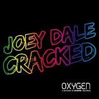 Joey Dale – Cracked (Radio Edit)