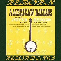 Pete Seeger – American Ballads (HD Remastered)