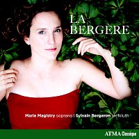 Marie Magistry, Sylvain Bergeron – La bergere