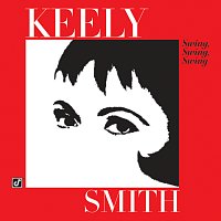 Keely Smith – Swing, Swing, Swing