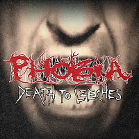 Phobia – Death To Leeches