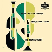 Spohr: Octet, Op. 32; Poot: Octet [Vienna Octet — Complete Decca Recordings Vol. 10]