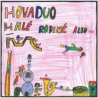 Hovaduo – Malé rodinné album FLAC