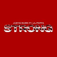 Justin Rarri, Lil Poppa – STRONG