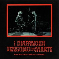 Angelo Francesco Lavagnino – I diafanoidi vengono da Marte [Original Soundtrack]