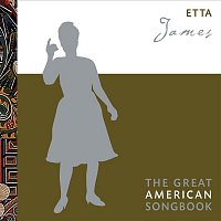 Etta James – The Great American Songbook