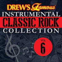 Drew's Famous Instrumental Classic Rock Collection Vol. 6