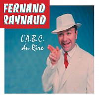 Fernand Raynaud – L'ABC Du Rire