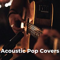 Acoustic Pop Covers