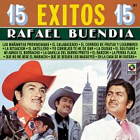 Rafael Buendia – 15 Éxitos