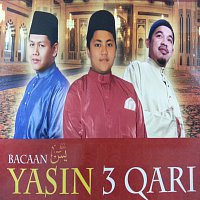 Adik Muhammad, Amirahman, Asri Ibrahim – Bacaan Yasin 3 Qari