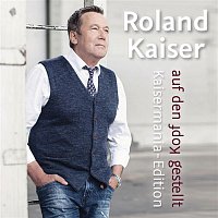 Roland Kaiser – Auf den Kopf gestellt - Die Kaisermania Edition
