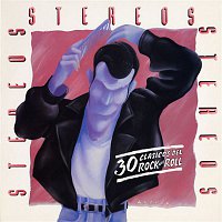 Stereos – 30 Clasicos del Rock and Roll