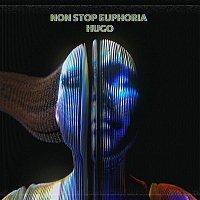 Hugo – NON STOP EUPHORIA