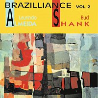 Laurindo Almeida, Bud Shank – Brazilliance [Vol. 2]