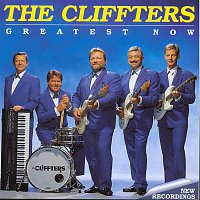 The Cliffters – Greatest Now