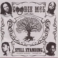 Goodie Mob – Still Standing